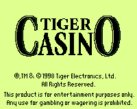 Tiger Casino title screen for Game.Com